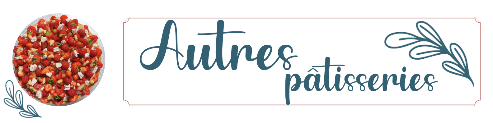 Pâtisserie gourmande